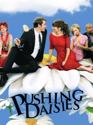  Pushing Daisies: Um Musical Colorido sobre Morte, Amor e Pastel de Carne!